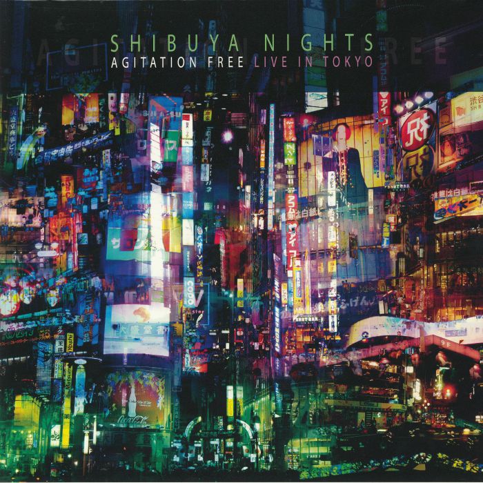 AGITATION FREE - Shibuya Nights: Live In Tokyo (reissue)