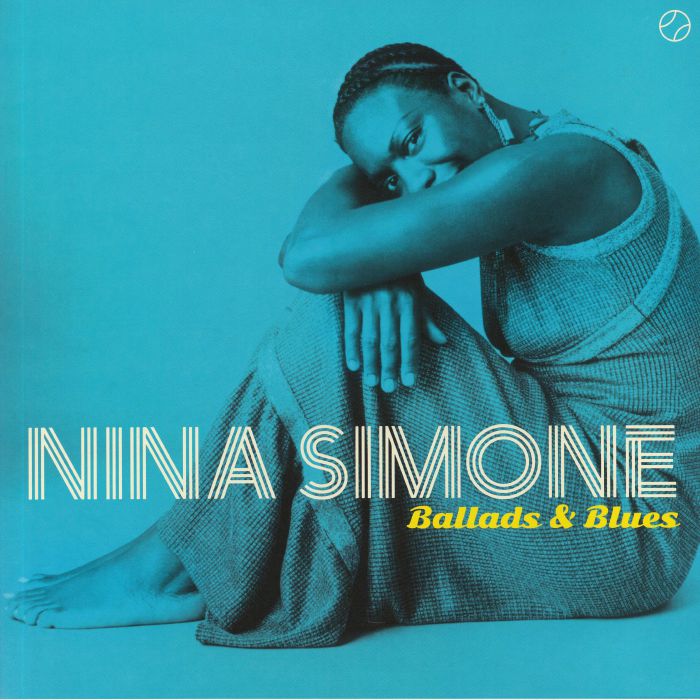 SIMONE, Nina - Ballads & Blues