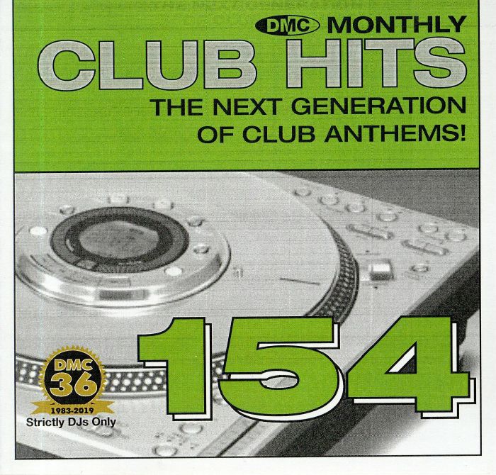 VARIOUS - DMC Monthly Club Hits 154: The Next Generation Of Club Anthems! (Strictly DJ Only)