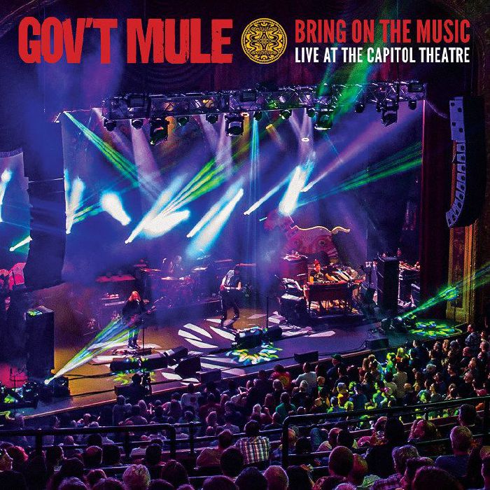 GOV'T MULE - Bring On The Music: Live At The Capitol Theatre