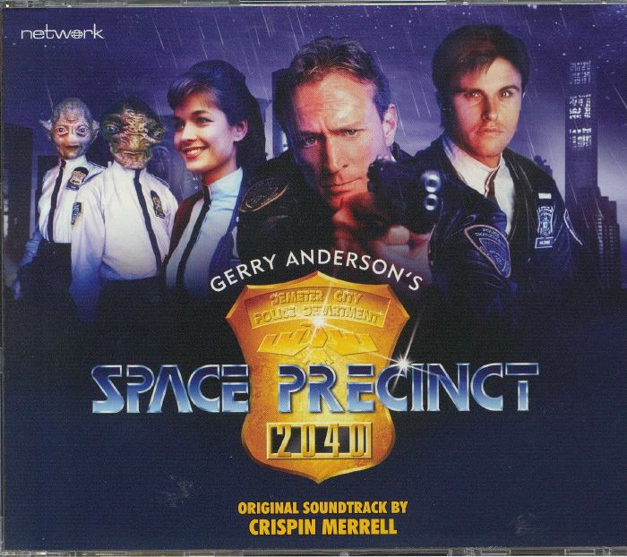 MERRELL, Crispin - Space Precinct (Soundtrack)