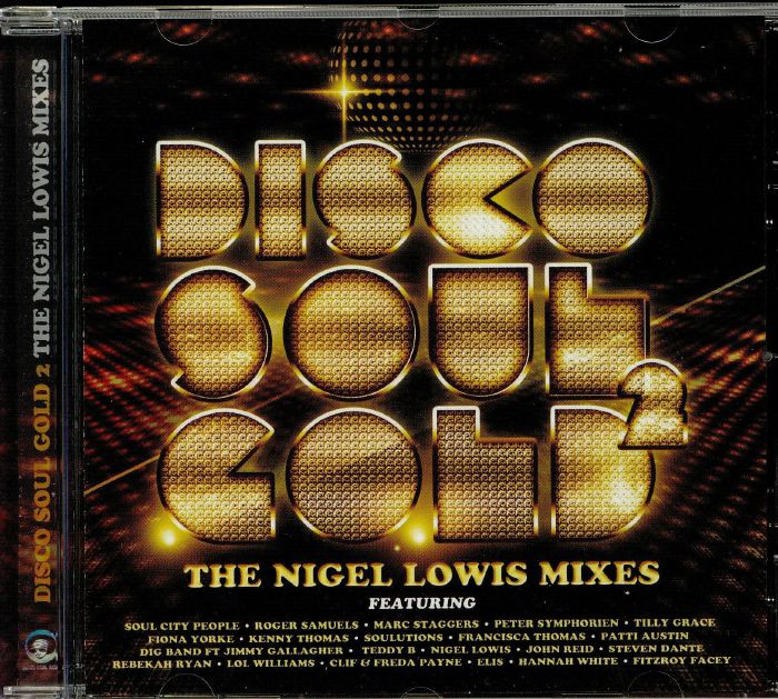 LOWIS, Nigel/VARIOUS - Disco Soul Gold: The Nigel Lowis Mixes Vol 2