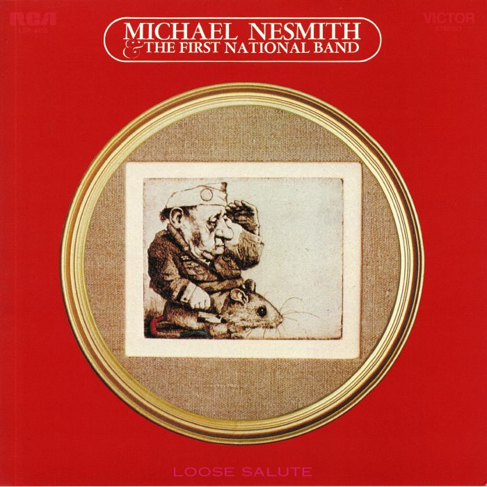 NESMITH, Michael/THE FIRST NATIONAL BAND - Loose Salute (reissue)