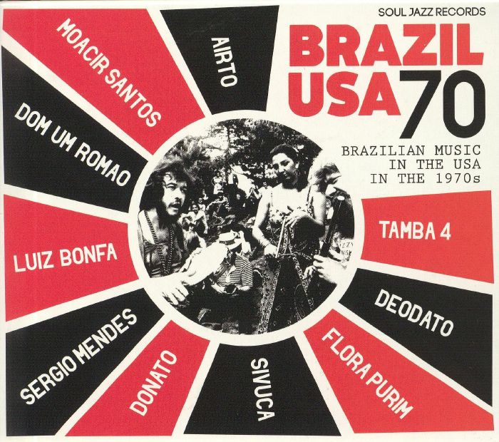 BAKER, Stuart/VARIOUS - Brazil USA 70: Brazilian Music In The USA In The 1970s
