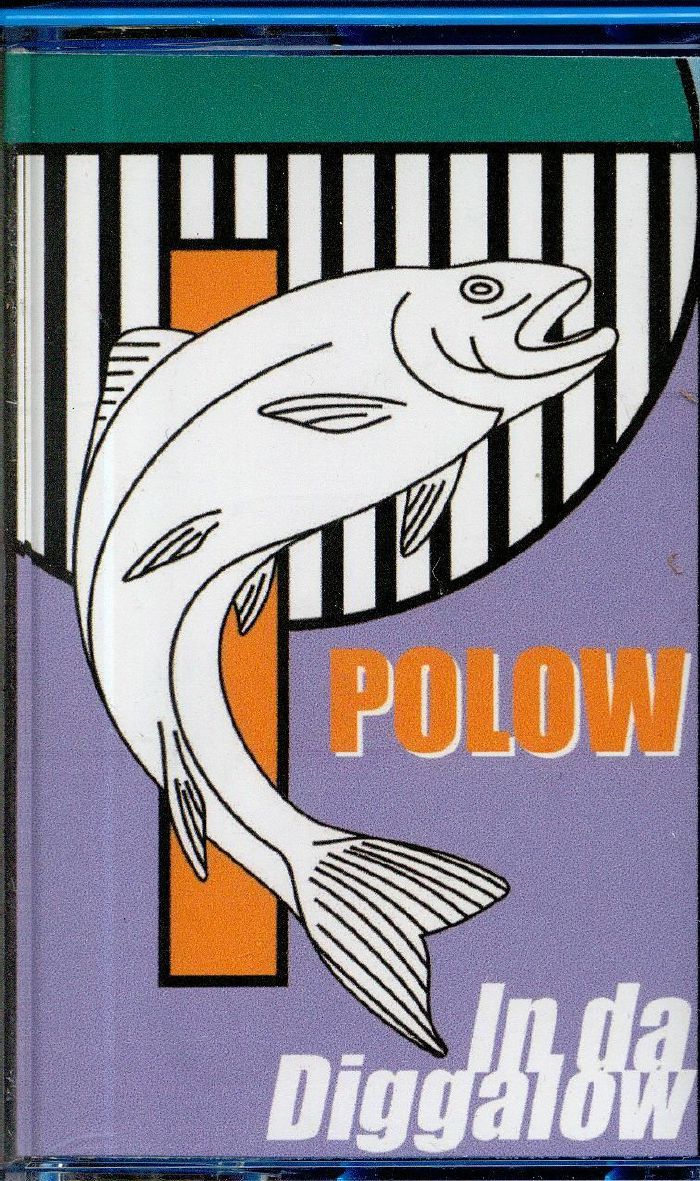 POLOW - In Da Diggalow