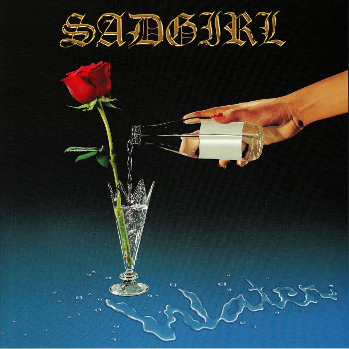 SADGIRL - Water