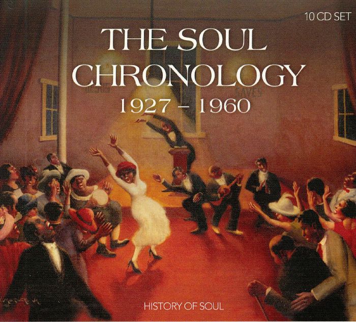 VARIOUS - The Soul Chronology 1927-1960