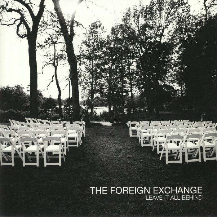 FOREIGN EXCHANGE, The - Leave It All Behind (reissue)