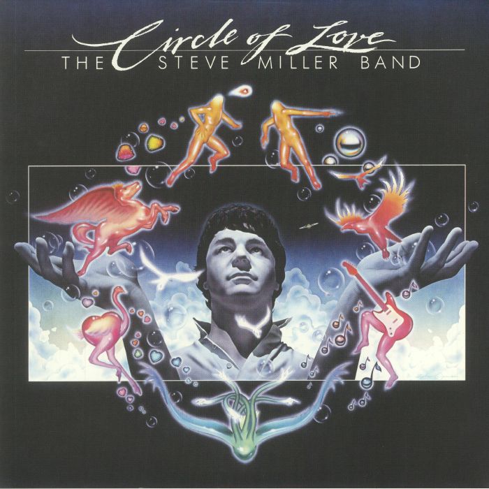 STEVE MILLER BAND, The - Circle Of Love (reissue)