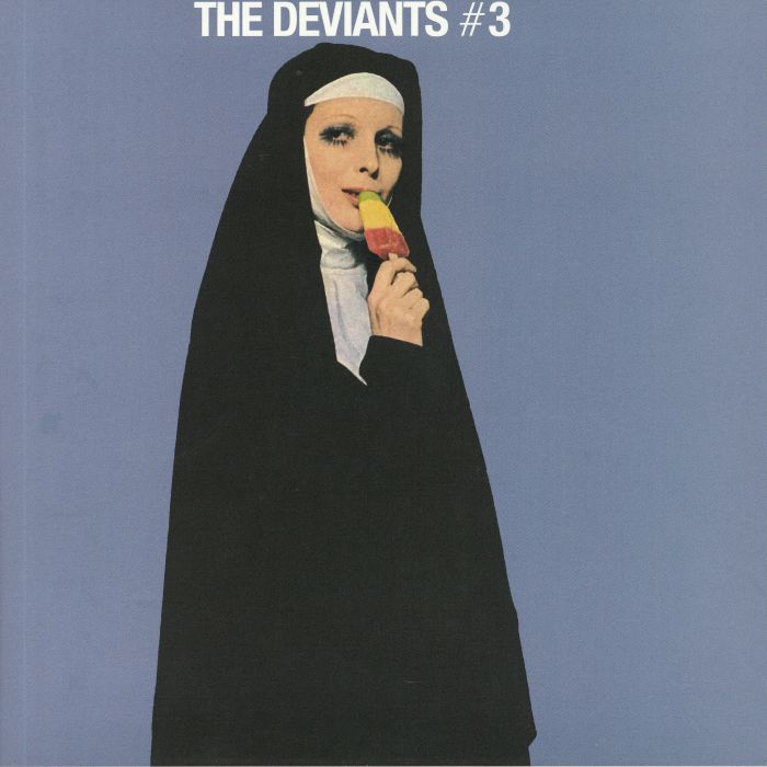 DEVIANTS, The - The Deviants #3