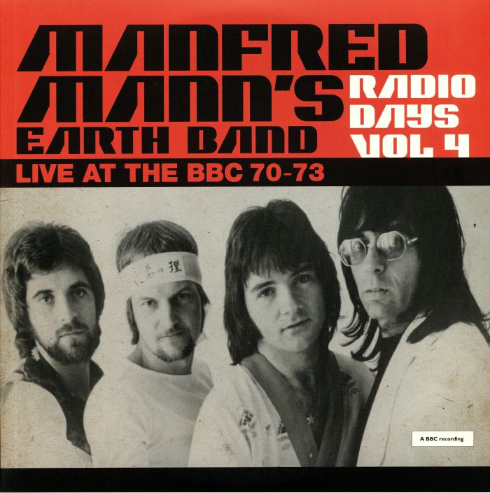 MANFRED MANN'S EARTH BAND - Radio Days Vol 4: Live At The BBC 70-73