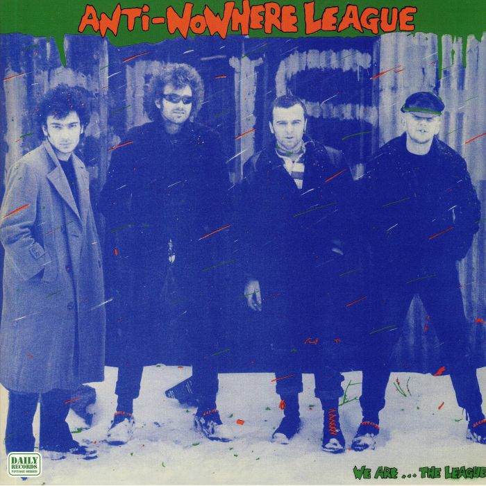 ANTI NOWHERE LEAGUE - We Are The League