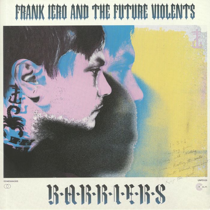 IERO, Frank & THE FUTURE VIOLENTS - Barriers