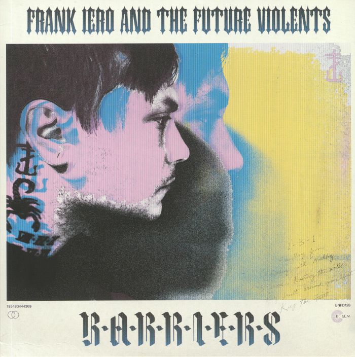 IERO, Frank/THE FUTURE VIOLENTS - Barriers
