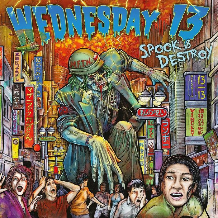 WEDNESDAY 13 - Spook & Destroy