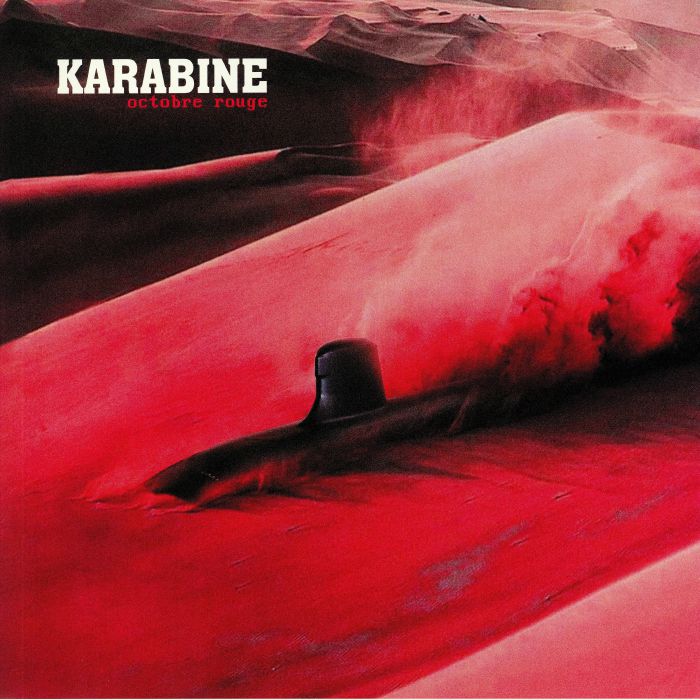 KARABINE - Octobre Rouge