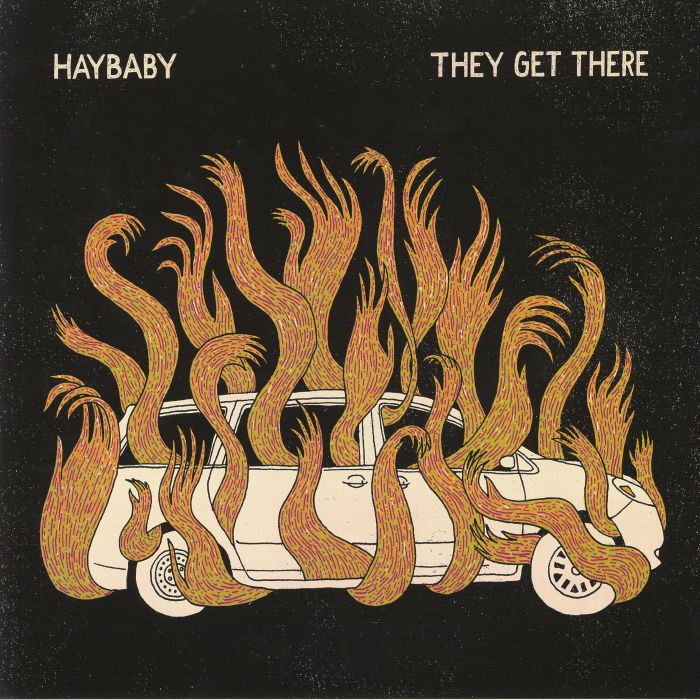 HAYBABY - They Get There
