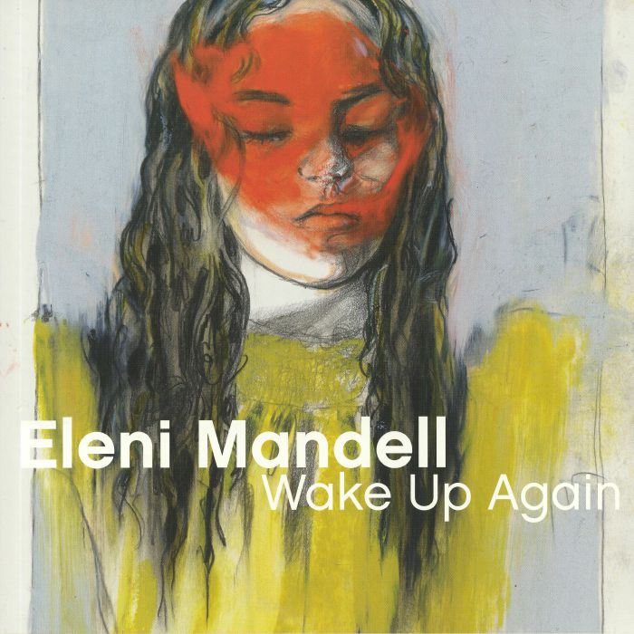 MANDELL, Eleni - Wake Up Again