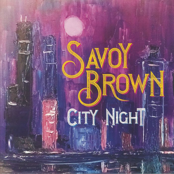 SAVOY BROWN - City Night