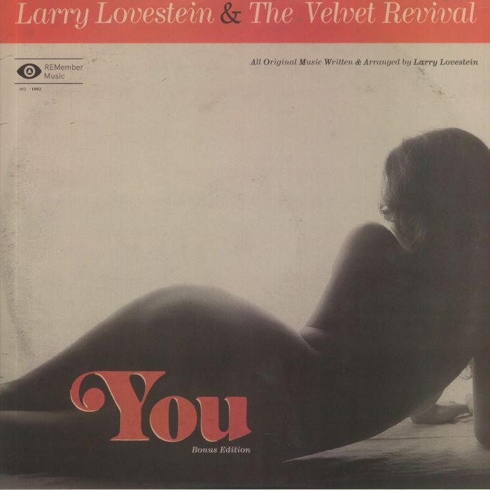 LARRY LOVESTEIN & THE VELVET REVIVAL - You (Bonus Edition)