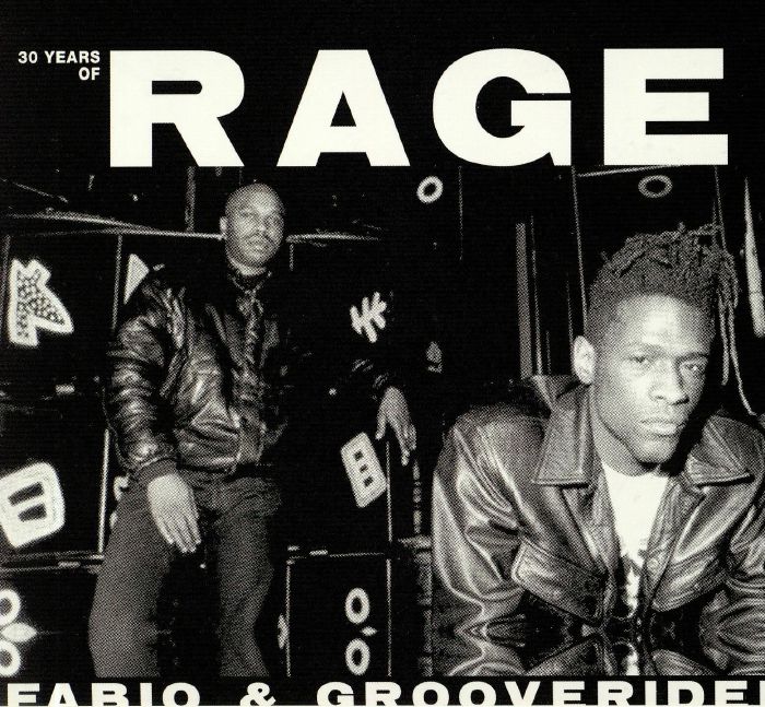 FABIO/GROOVERIDER/VARIOUS - 30 Years Of Rage