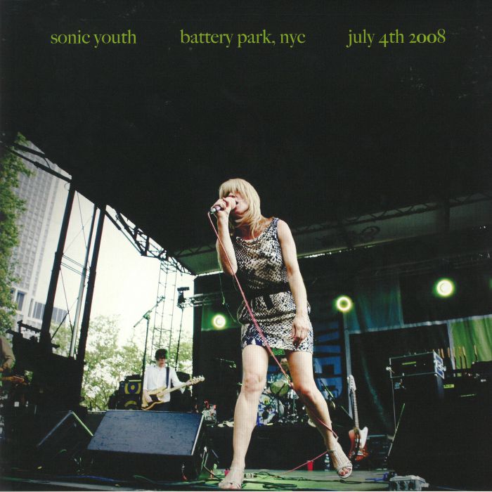 SONIC YOUTH - Battery Park NYC: July 4th 2008 (10th Anniversary Edition) (reissue)