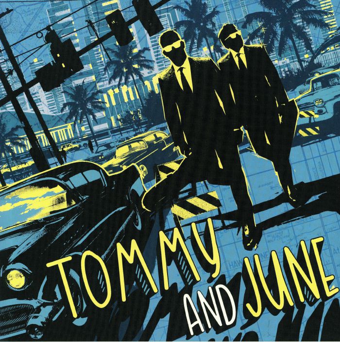 TOMMY & JUNE - Tommy & June