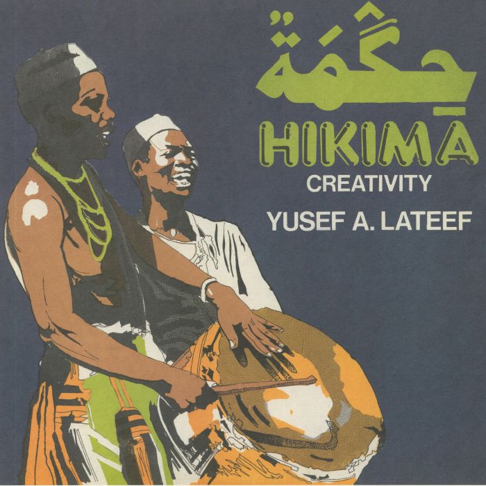LATEEF, Yusef A - Hikima: Creativity