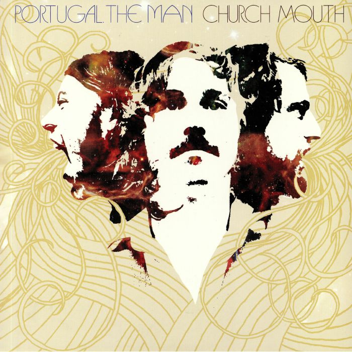 PORTUGAL THE MAN - Church Mouth