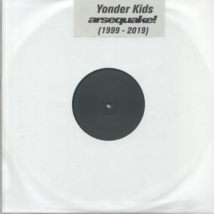 YONDER KIDS - Arsequake! 1999-2009