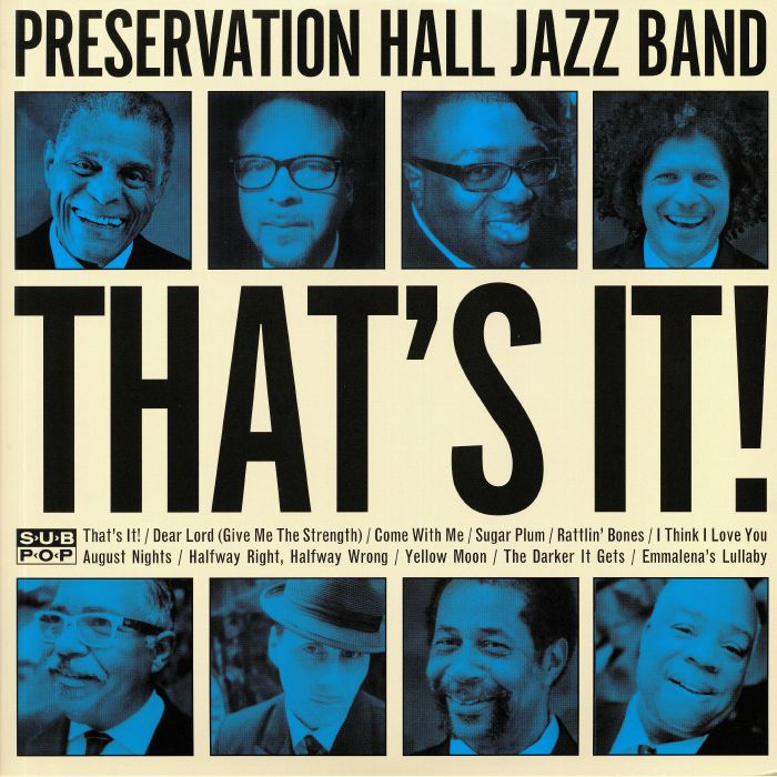 PRESERVATION HALL JAZZ BAND - That's It! (reissue)