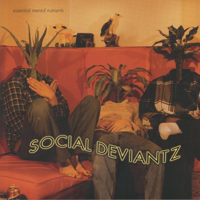 SOCIAL DEVIANTZ - Essential Mental Nutrients (reissue)