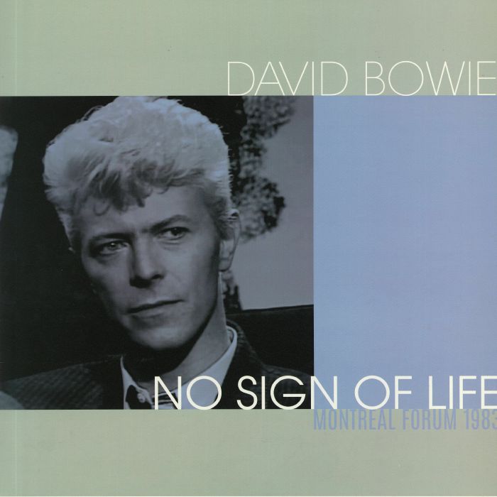 BOWIE, David - No Sign Of Life: Montreal Forum 1983