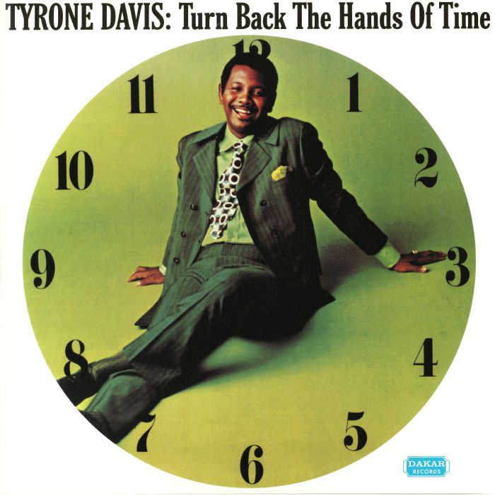 DAVIS, Tyrone - Turn Back The Hands Of Time (reissue)