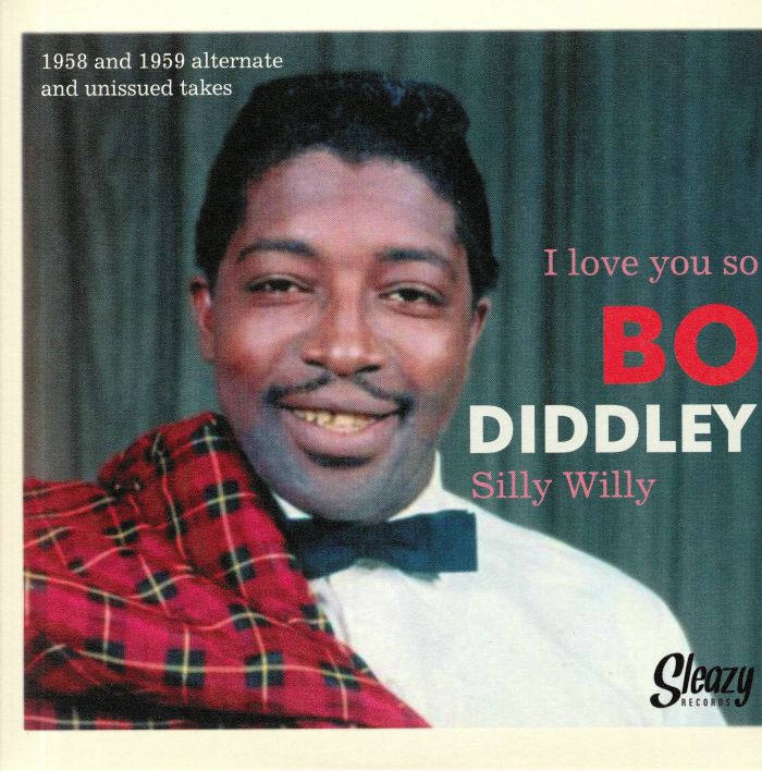 DIDDLEY, Bo - I Love You So (reissue)