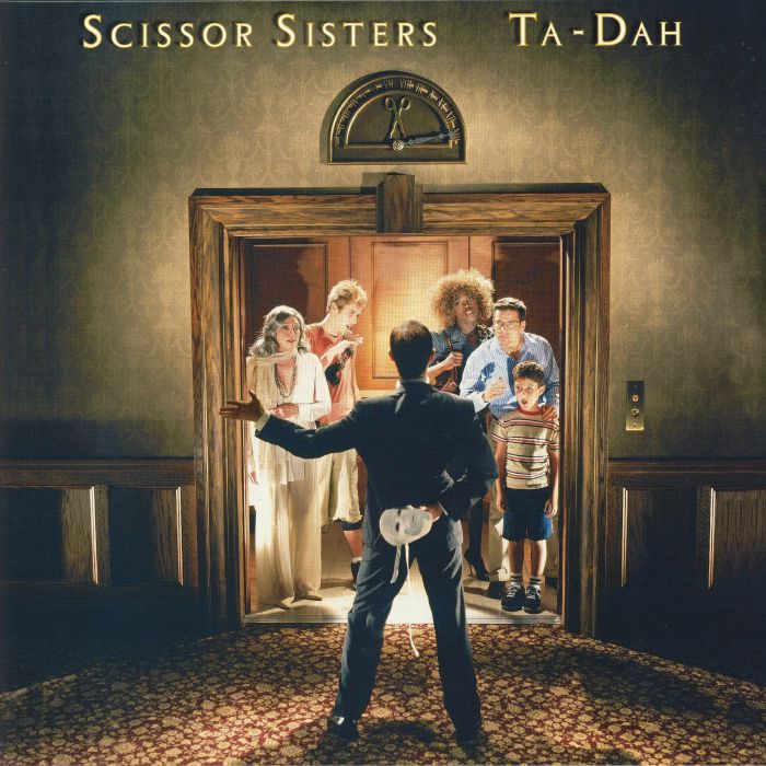 SCISSOR SISTERS - Ta Dah (reissue)