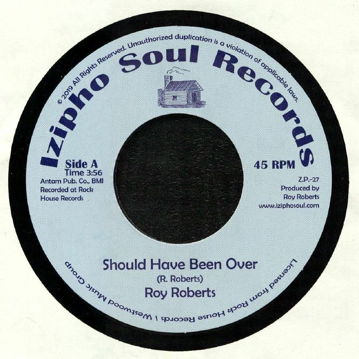 ROBERTS, Roy/FLOYD MILES/TOMMY THOMAS - Should Have Been Over