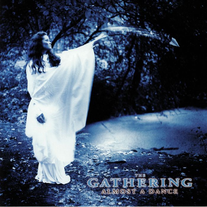 GATHERING, The - Almost A Dance