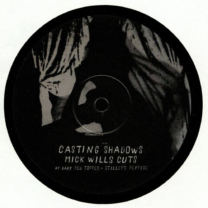 BABY RED TORRES/PAUL NAGLE/KEHRSCHLIEFE - Casting Shadows: Mick Wills Cuts