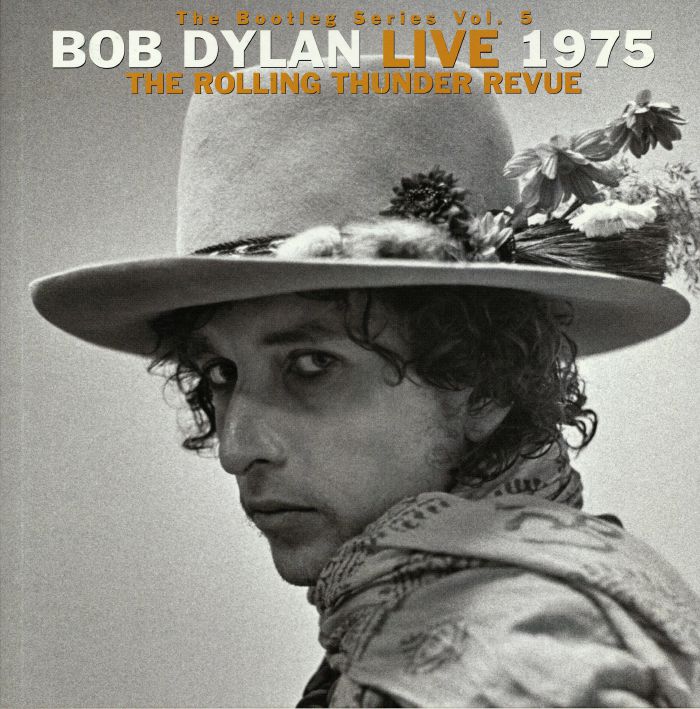 DYLAN, Bob - The Bootleg Series Vol 5: Bob Dylan Live 1975 The Rolling Thunder Revue