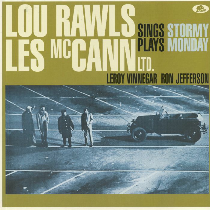 RAWLS, Lou/LES McCANN LTD - Stormy Monday