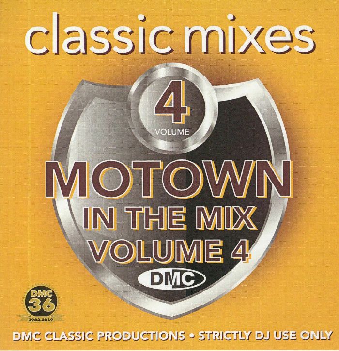 VARIOUS - DMC Classic Mixes: Motown In The Mix Vol 4 (Strictly DJ Only)