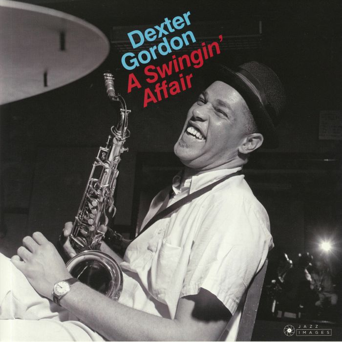 GORDON, Dexter - A Swingin' Affair (Deluxe Edition) (reissue)