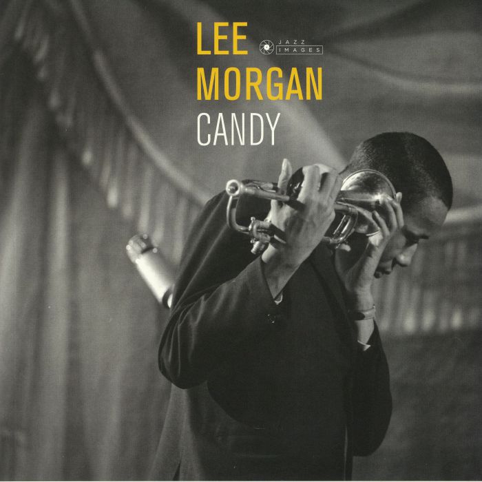 MORGAN, Lee - Candy (Deluxe Edition) (reissue)