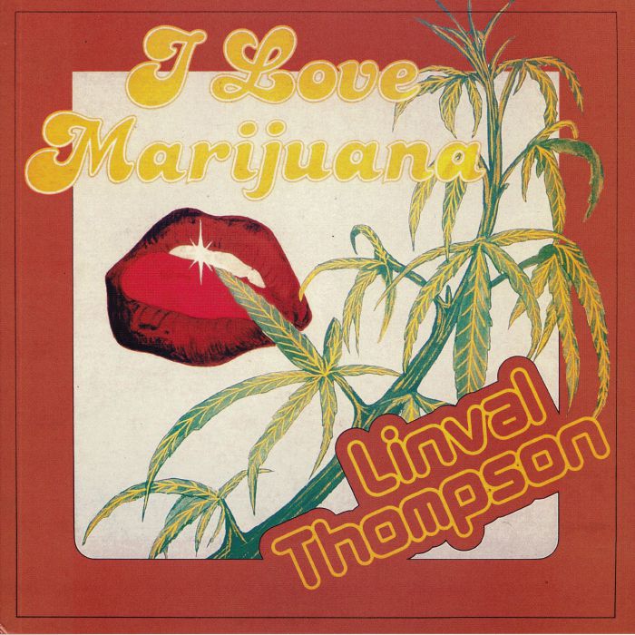 THOMPSON, Linval - I Love Marijuana