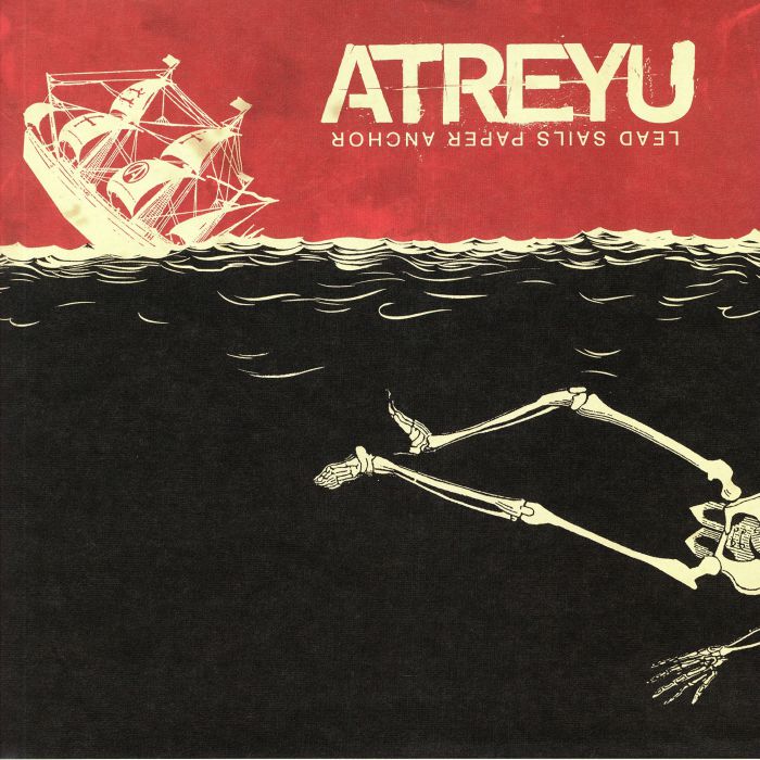 ATREYU - Lead Sails Paper Anchor