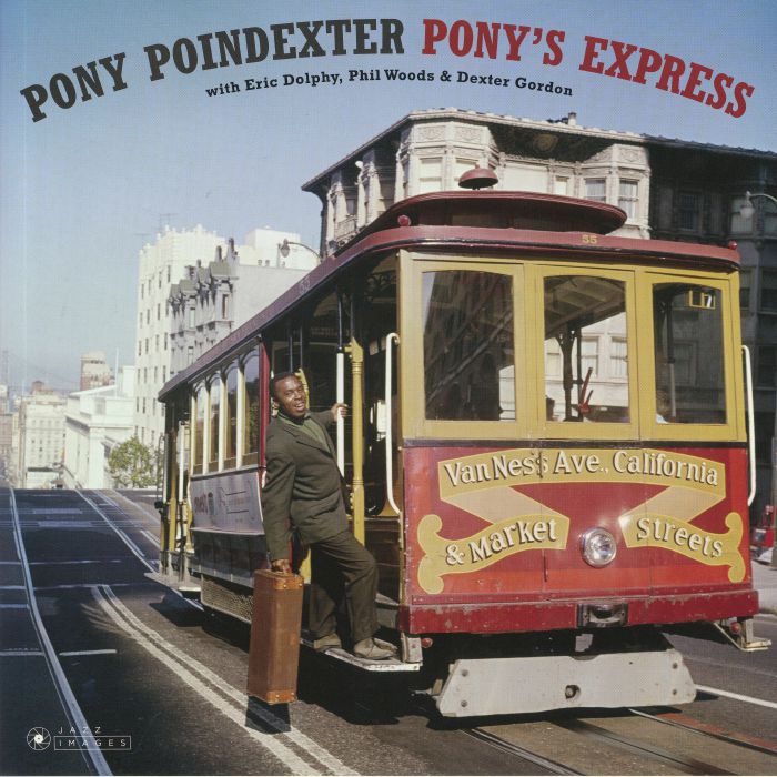 PONY POINDEXTER - Pony's Express (Deluxe Edition) (reissue)