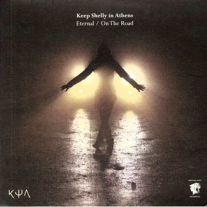 KEEP SHELLY IN ATHENS - Eternal