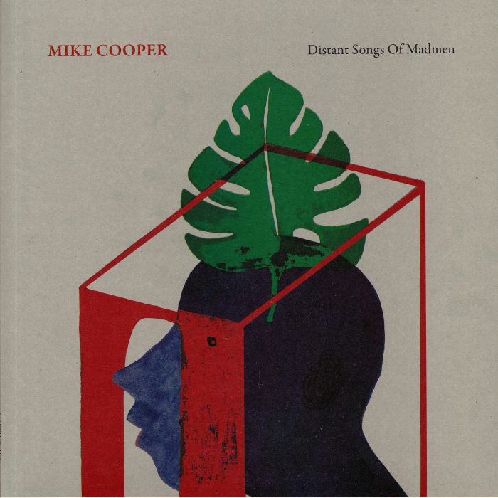 COOPER, Mike - Distant Songs Of Madmen