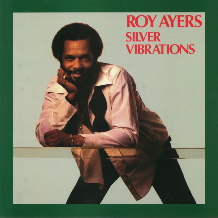 AYERS, Roy - Silver Vibrations (reissue)